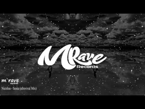 Nicolius - Senta [ Afrovival Mix ]