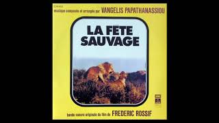 Vangelis - La Fete Sauvage