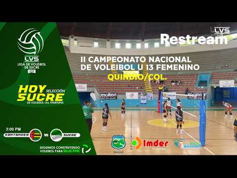 SUCRE VS SANTANDER -  :: II CAMPEONATO NACIONAL DE VOLEIBOL U13, QUINDIO
