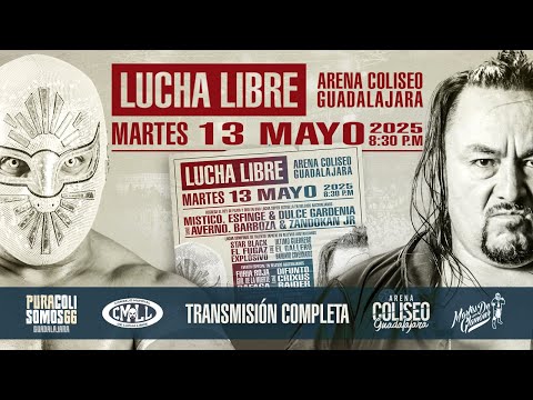 CMLL Martes de Glamour (5/13/2025) Stream & Results: Místico, Galeón Fantasma, Fuerza Tapatía, More