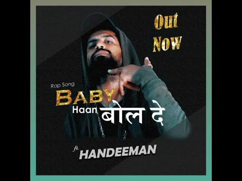 HANDEEMAN || BABY HAAN BOL DE RAP