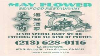 Mayflower Seafood Restaurant | Los Angeles Chinatown 679 N. Spring St | Corner of Spring & Ord