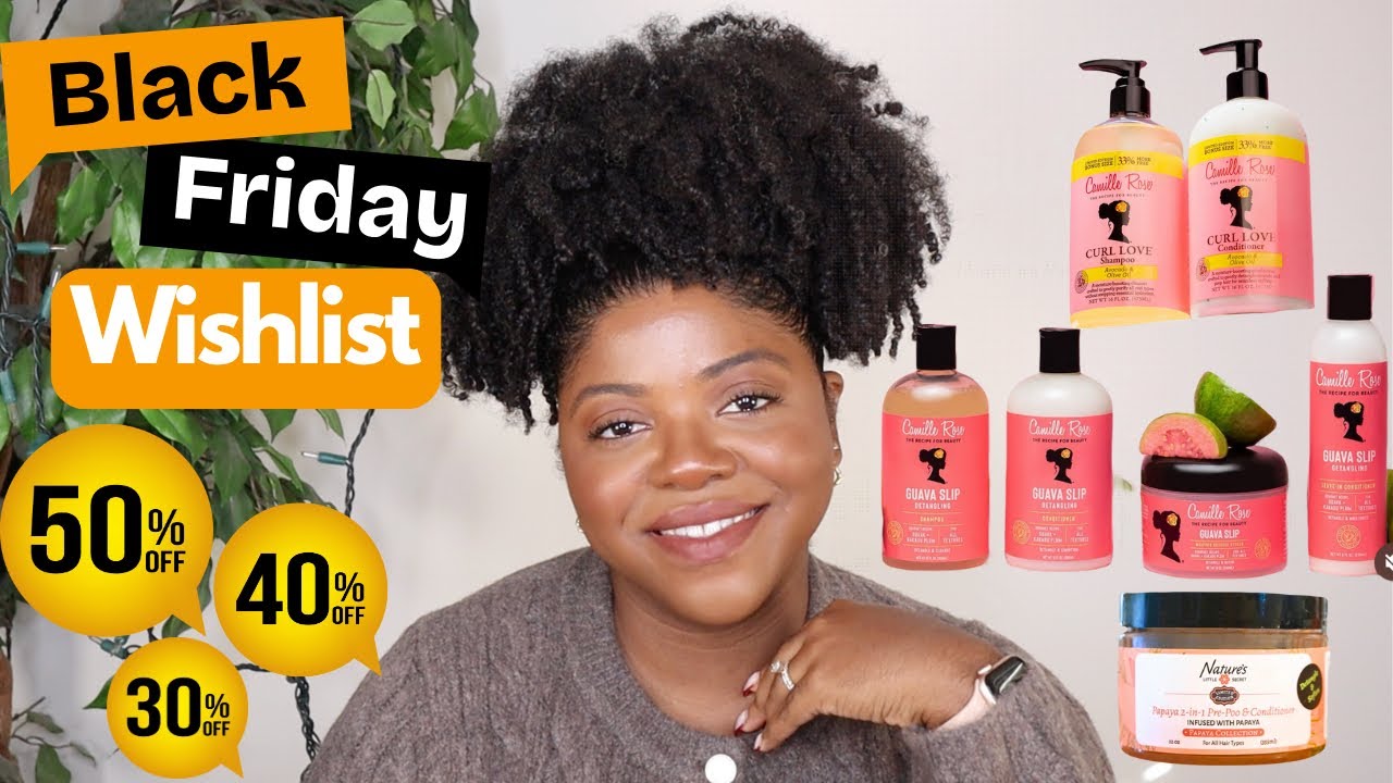 What's on My Black Friday Wishlist??? | Natural Hair