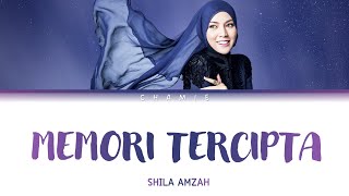 Download lagu Memori Tercipta - Shila Amzah (Lyrics) mp3