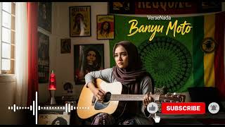 Download lagu Banyu Moto [ Cover Reggae ] by VerseNada mp3