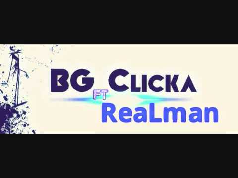 BG Clicka Ft ReaLman - Smuj Met Harru (2013 Love Song)