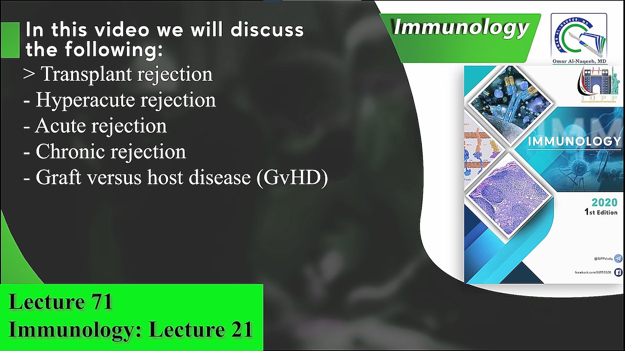 Transplant rejection || Graft versus host disease GvHD