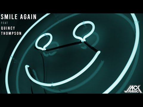 Jack Massic - Smile Again (Audio) ft. Quincy Thompson