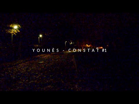 Younès - Constat #1