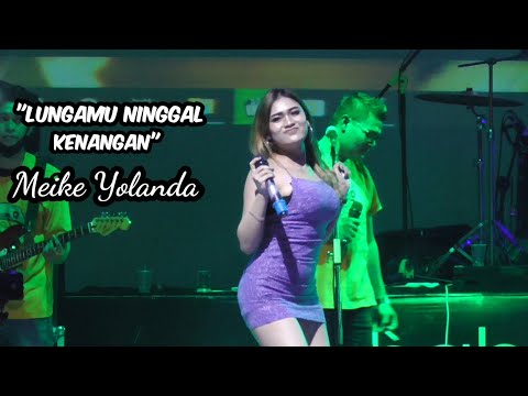 Meike Yolanda || Lungamu ninggal kenangan || Jhaneda