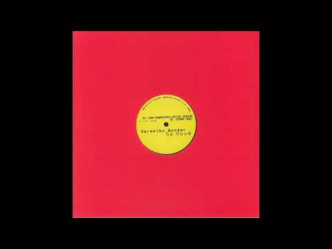 Vermelho Wonder - Se Você (Jura Soundsystem Special Version)