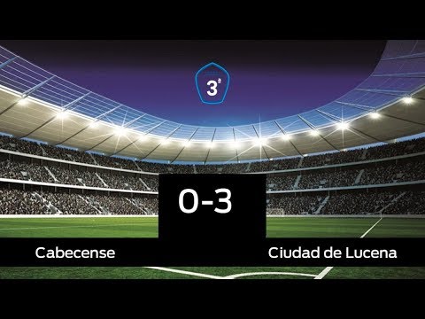 Cabecense 0-3 Ciudad de Lucena: El Cabecense sufre una goleada frente al Ciudad de