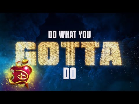 Do What You Gotta Do ????| Lyric Video  | Descendants 3