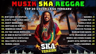 Download lagu Top Hits Spotify Indonesia 2025 🎧🔥 Kumpulan Musik Cover SKA REGGAE Terbaru 2025 | Full Album Reggae mp3