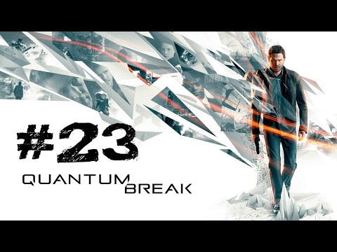Quantum Break walkthrough part 23