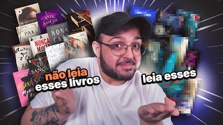 Para cada livro que ODIEI eu te indico um que fez MELHOR