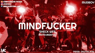 Sheck Wes - Mindfucker (Instrumental)