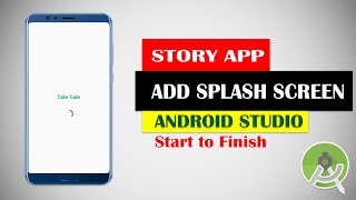 Splash Screen and Navigation Drawer For Story App | Add Splash Screen | Android Studio
