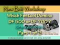 Which Festool Domino - Part 1