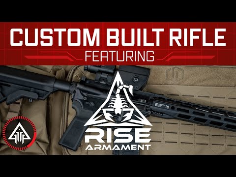 The Ultimate Custom AR-15 With Rise Armament Upgrades