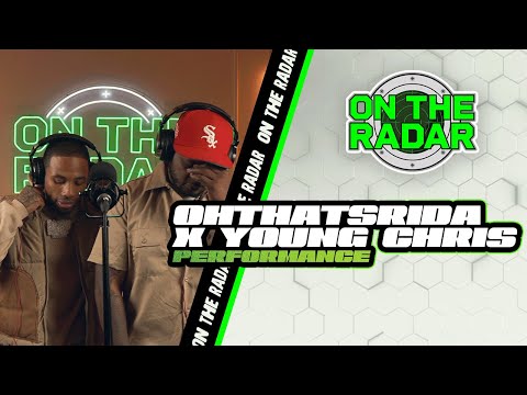 Ohdatsrida X Young Chris "All Felonies" On The Radar Live Performance