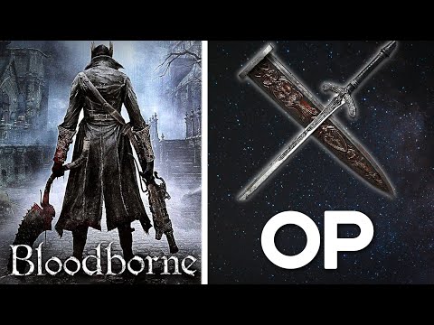 Bloodborne | Being OP With Ludwig's Holy Blade