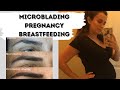 Can You Do Eyebrow Microblading While Pregnant
