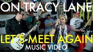 On Tracy Lane NEW 2012 music video - 