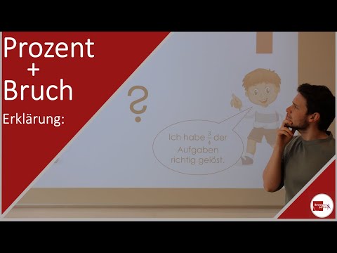 Brüche in Prozent umwandeln -  Erklärung: Einfach und schnell