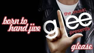 Born To Hand Jive (Glee Cast Version)