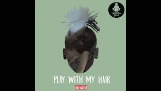 Kelechi - Play With My Hair [Prod. Krikit Boi]