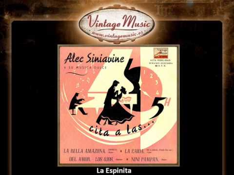 Alec Siniavine -- La Espinita (VintageMusic.es)