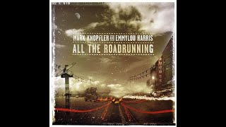 Download lagu Mark Knopfler and Emmylou Harris - If This Is Goodbye (Lyrics) [HD] mp3
