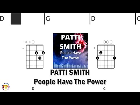 People Have The Power - Patti Smith