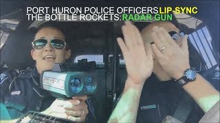 Port Huron Police Officer lip-sync Karaoke Challenge The Bottle Rockets - Radar Gun