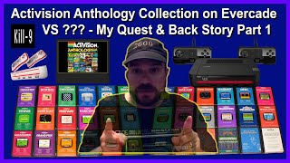 Evercade Effect - Activision Anthology Collection on Evercade VS ??? - My Quest & Back Story Part 1