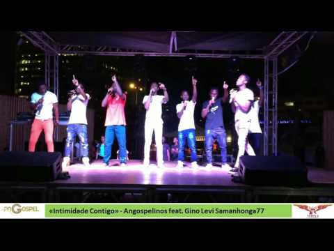 Angospel - «Intimidade Contigo» - Angospelinos feat. Gino Levi Samanhonga77