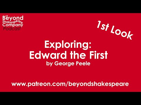 Edward the First (Beyond Shakespeare, webcam, 2022)