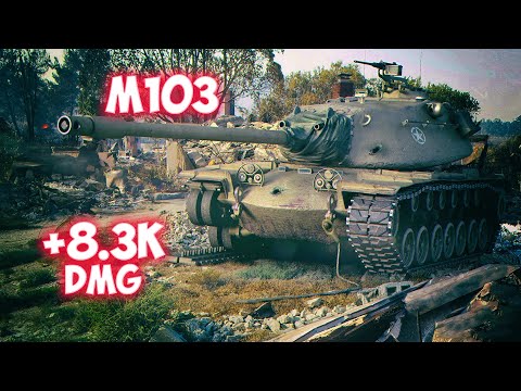 M103 - 7 Frags 8.3K Damage - Squeezed to the maximum! - World Of Tanks