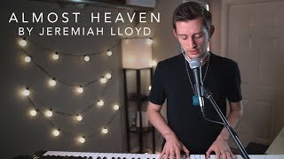 Almost Heaven by Jeremiah Lloyd Harmon (Live Cover)