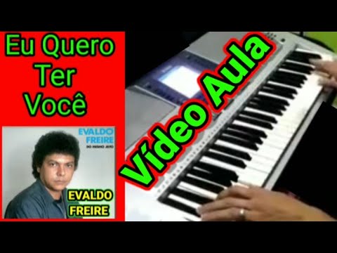 Quero Ter Você - Evaldo Freire