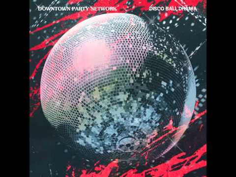 Downtown Party Network - Disco Ball Drama (Futureboogie)