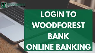 Woodforest Login: How to Sign in Woodforest Online Banking (2026)