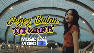 Download lagu Jegeg Bulan - Ojo Kendor mp3 Download lagu Jegeg Bulan - Ojo Kendor mp3