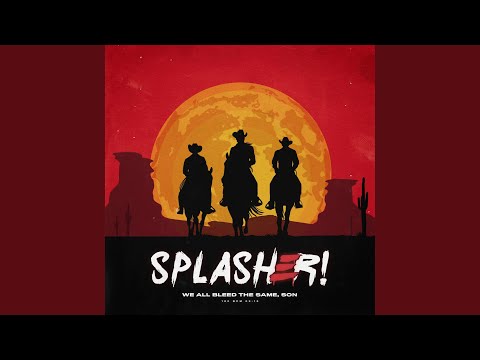 We All Bleed the Same, Son