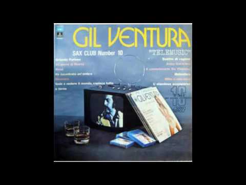 Gil Ventura ‎– Sax Club Number 10 - 1975 - full vinyl album