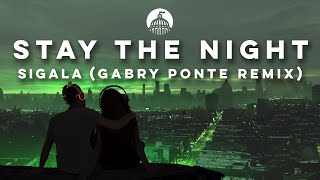 Sigala, Talia Mar - Stay The Night (Gabry Ponte Remix)