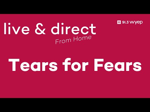 WYEP'S Live & Direct Session (from home) with Tears For Fears