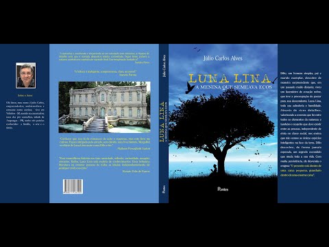 Book Trailer de LUNA LINA a menina que semeava ecos