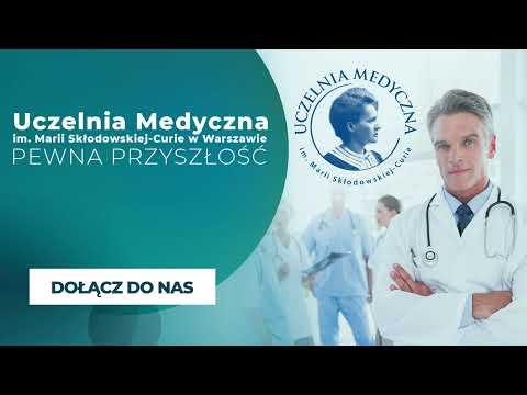 Uczelnia Medyczna im. Marii Skłodowskiej-Curie — Warszawski Uniwersytet Medyczny (WUM)
